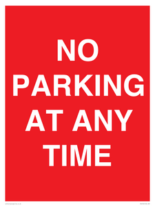 NO PARKING AT ANY TIME